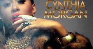 Cynthia Morgan - I Am Taken [AuDio]