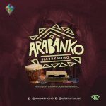 Harrysong – Arabanko [AuDio]