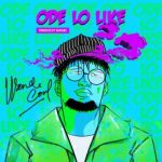 Wande Coal – Ode Lo Like [AuDio]