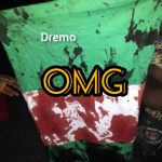 Dremo – OMG