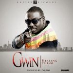 Gwin - Healing Thing