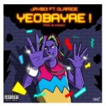 Jayboi - Yeobayae ft Olamide