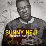 Sunny Neji - One North One Love [AuDio]